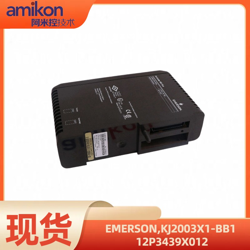 EMERSON艾默生KJ2003X1-BB1 12P3439X012控制模塊