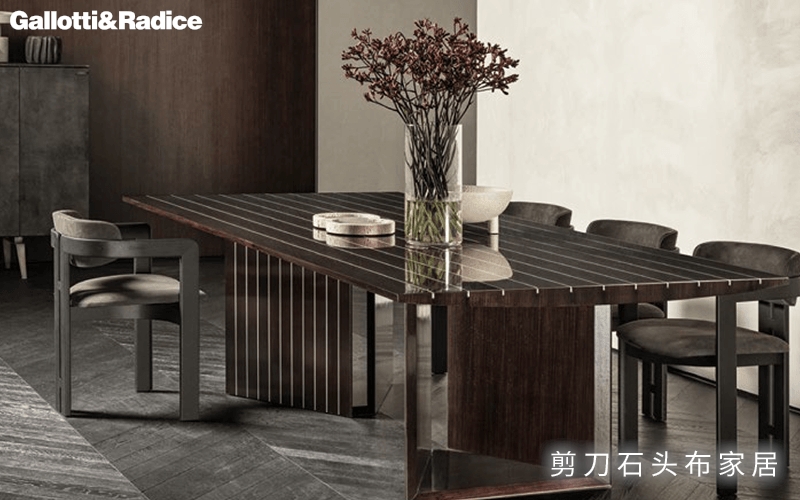 意大利品牌家具，Gallotti&Radice的輕奢風(fēng)可不只有玻璃這么簡單！