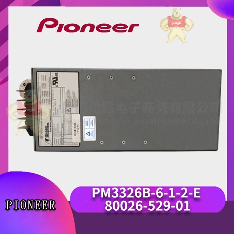 PIoneer PM3326B-6-1-2-E 80026-529-01 電源 庫(kù)存?zhèn)浼? title=